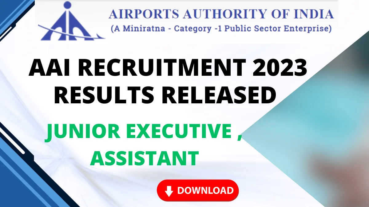 AAI Recruitment 2023 Results