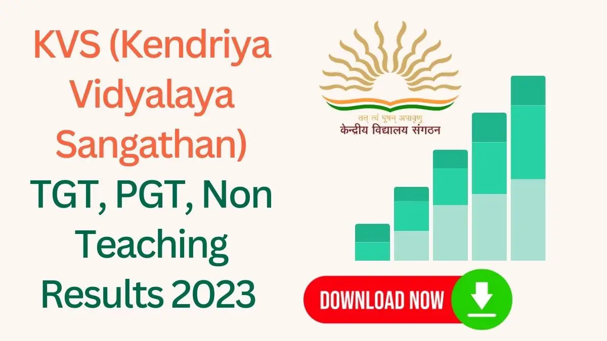 KVS TGT ,PGT, Non Teaching Results 2023