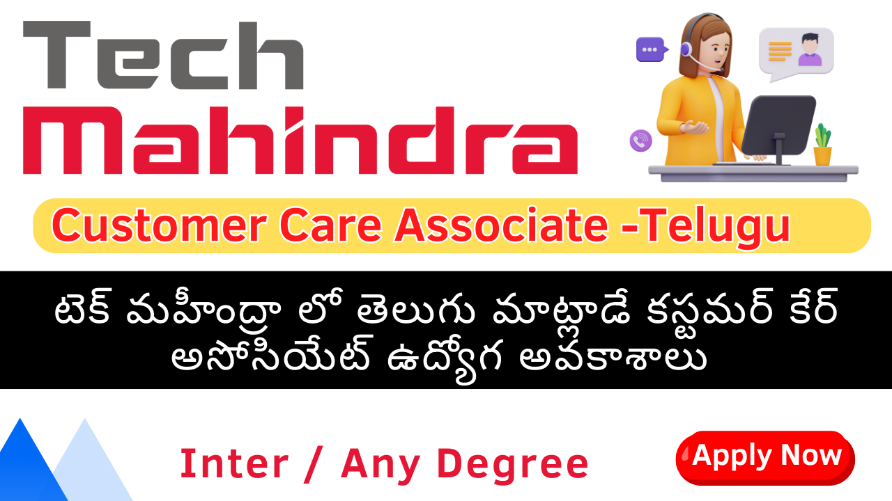 Telugu Customer Support Jobs 2024 in Tech Mahindra
