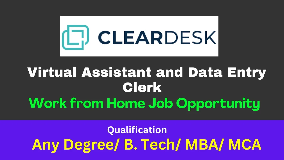 Cleardesk Hiring Virtual Assistant Jobs