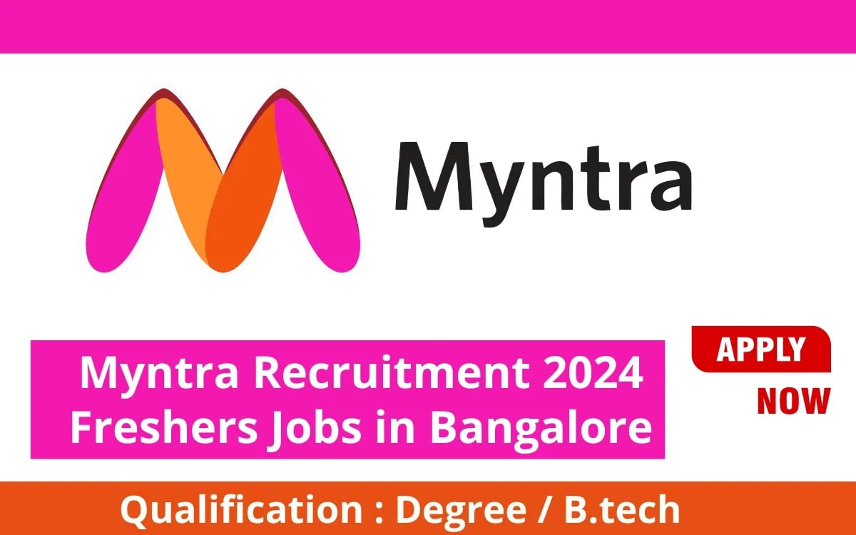 Myntra Recruitment 2024