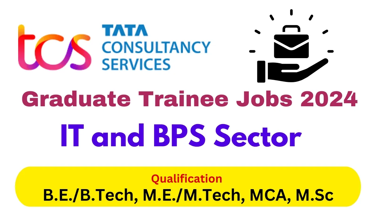 TCS Graduate Trainee Jobs 2024