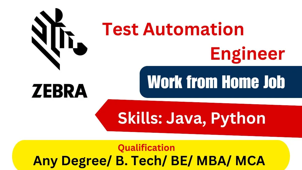 Test Automation Engineer Jobs at Zebra Technologies Automated Testing Careers 2024 Latest Jobs