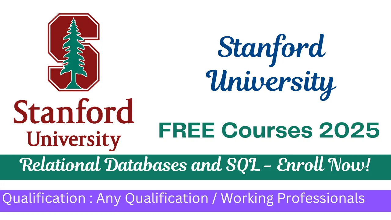 Stanford University FREE Courses 2025 –Relational Databases and SQL - Enroll Now!