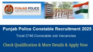 Punjab Police Constable Recruitment 2025