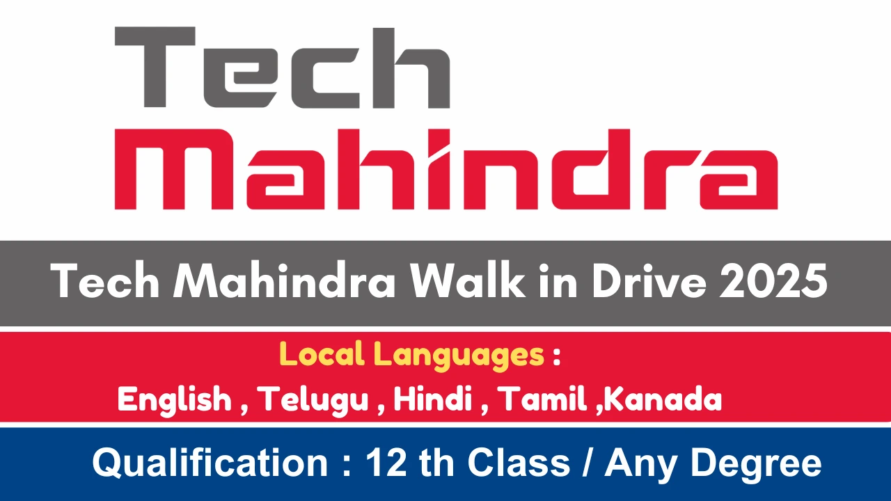 Tech Mahindra Walk In Drive 2025