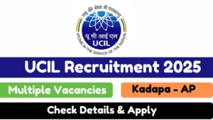 UCIL Recruitment 2025