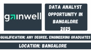 Data Analyst Opportunity in Bangalore 2025