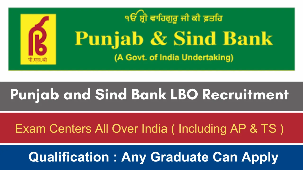 Punjab and Sind Bank LBO Recruitment 2025