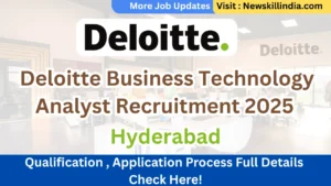 Deloitte Business Technology Analyst Recruitment 2025