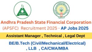 APSFC Recruitment 2025