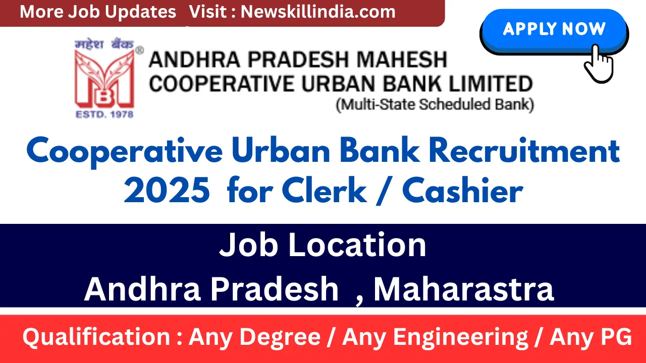 Andhra Pradesh Mahesh Cooperative Urban Bank Recruitment 2025