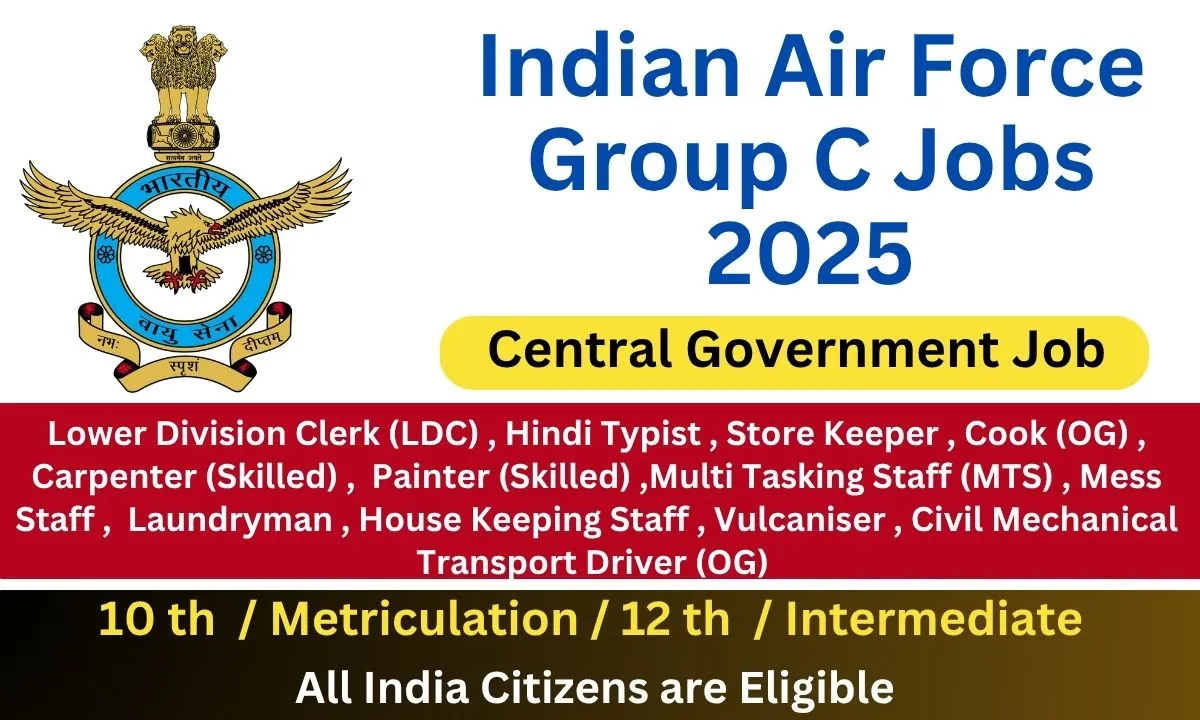 Indian Air Force Group C Jobs 2025