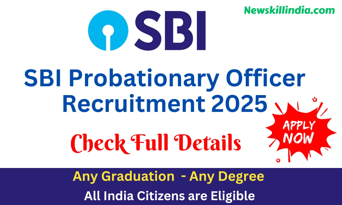 SBI Probationary Officer Recruitment 2025