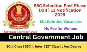 SSC Selection Post Phase 13 Notification 2025