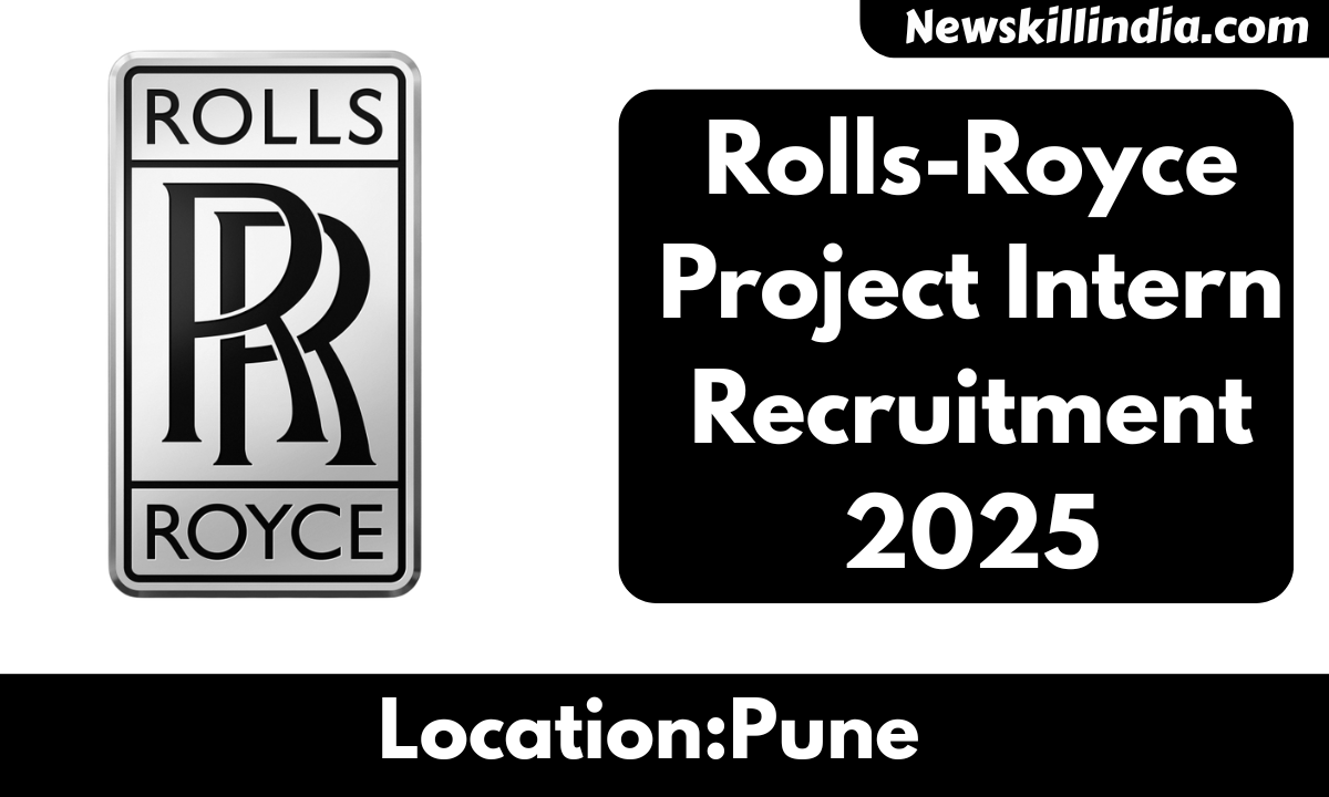 Rolls-Royce Project Intern Recruitment 2025