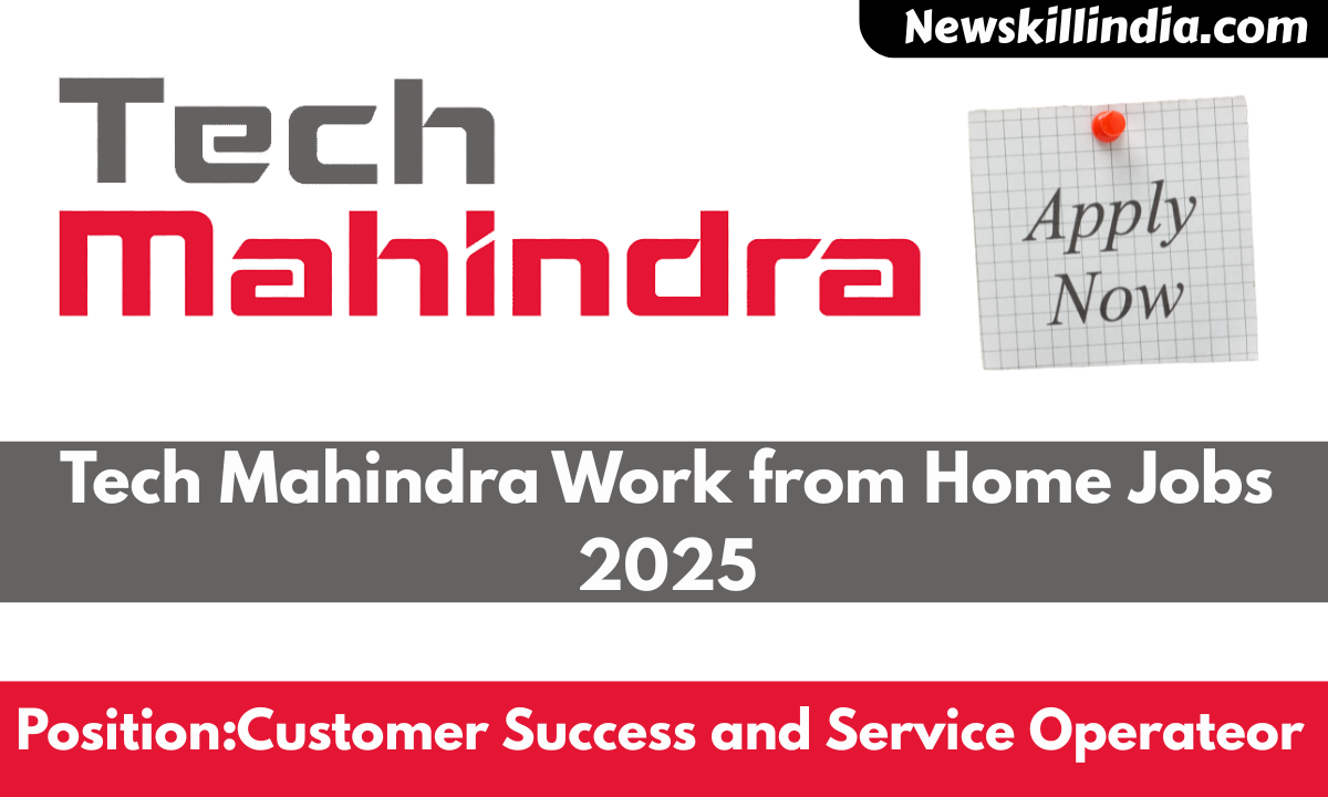Tech Mahindra Work from Home Jobs 2025