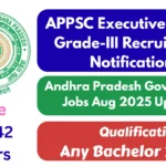 APPSC Executive Officer Grade-III Recruitment Notification