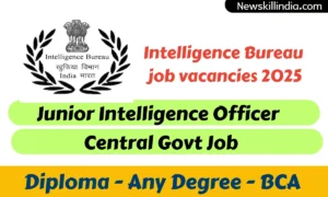 Intelligence Bureau job vacancies 2025