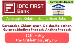 IDFC First Bank Associate Relationship Officer Jobs in India