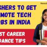 Freshers to Get Remote Tech Jobs in India