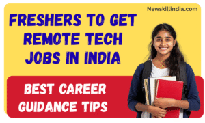 Freshers to Get Remote Tech Jobs in India