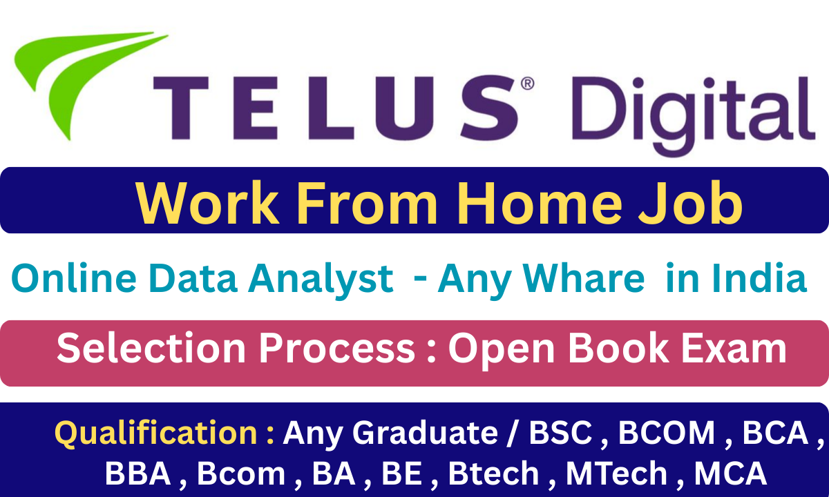 TELUS Digital Work From Home Job: Apply for Online Data Analyst Role in India