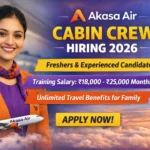 Akasa Air Cabin Crew Hiring 2026