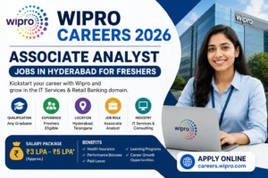 Wipro Careers 2026 – Associate Analyst Jobs in Hyderabad for Freshers