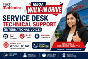 Tech Mahindra Walk in Drive 2026 – Service Desk Technical Support (International Voice) | Freshers & Experienced