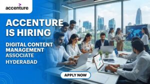 Accenture Hiring 2026 - Digital Content Management Associate Roles - Accenture Hyderabad Jobs