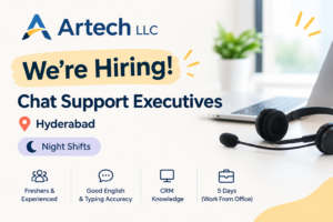 Artech LLC Chat Support Executive Jobs in Hyderabad 2026