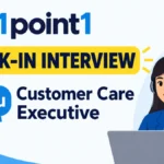1point1 walkin interview for Telugu Customer Care Executive