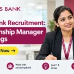 Axis Bank Recruitment: Relationship Manager Openings- Apply now