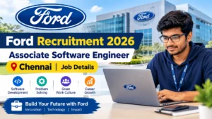 Ford Recruitment 2026 Associate Software Engineer: Chennai Job Details