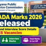 HPSC ADA Marks 2026 Released: Mains and Interview Score Details for 255 Vacancies