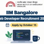IIM Bangalore Web Developer Recruitment 2026: Apply by October 15