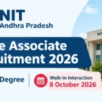 NIT Andhra Pradesh Office Associate Recruitment 2026 : Any Degree