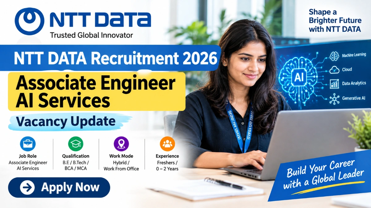 NTT DATA Recruitment 2026: Associate Engineer AI Services Vacancy Update