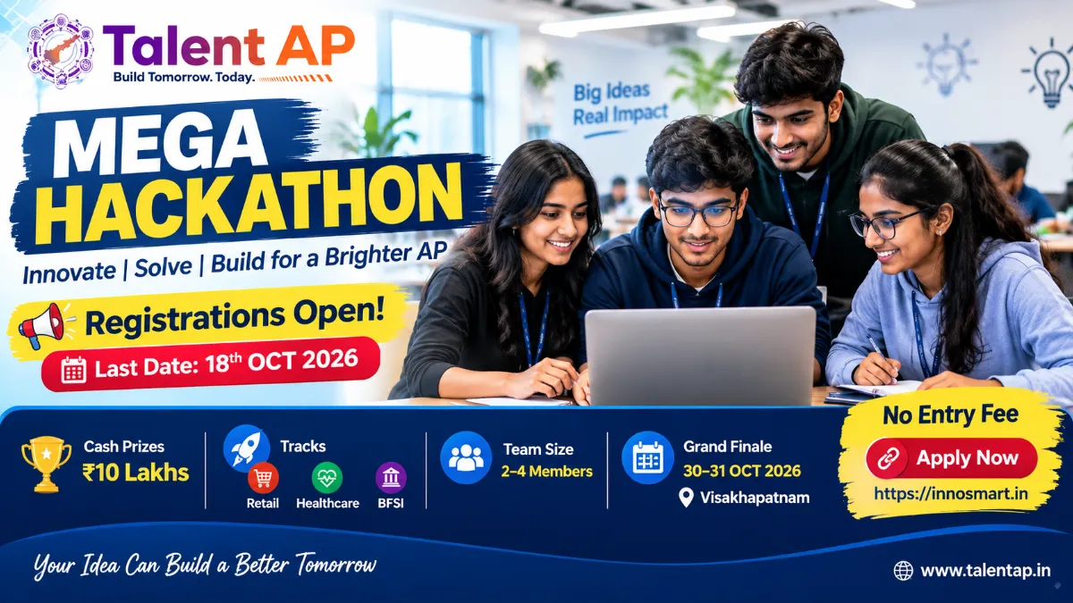Talent AP Mega Hackathon 2026: Registrations Open, ₹10 Lakh Cash Prizes, Apply Online
