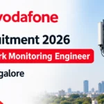 Vodafone Recruitment 2026: Network Monitoring Engineer Role in Bangalore
